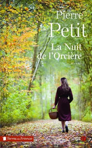 La nuit de l'Orcière - Pierre Petit - Place des éditeurs