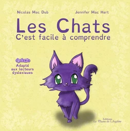 Les Chats, c'est facile à comprendre