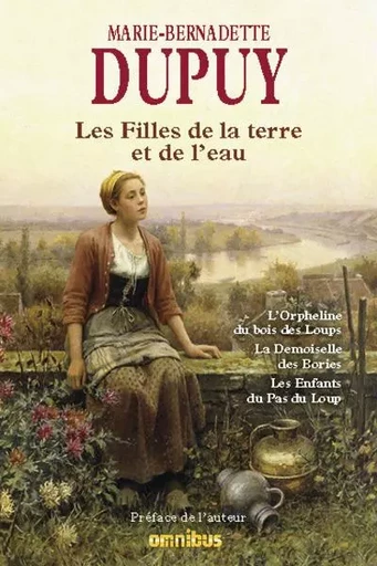 Les filles de la terre et de l'eau - Marie-Bernadette Dupuy - Place des éditeurs