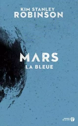 Mars la bleue - tome 3 -Réédition-