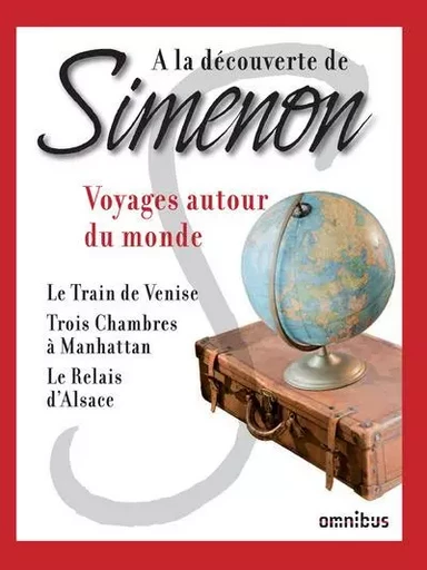 Voyages autour du monde - Georges Simenon - Place des éditeurs