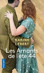 Les Amants de l'été 44 - tome 1