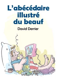 L'Abécédaire illustré du beauf