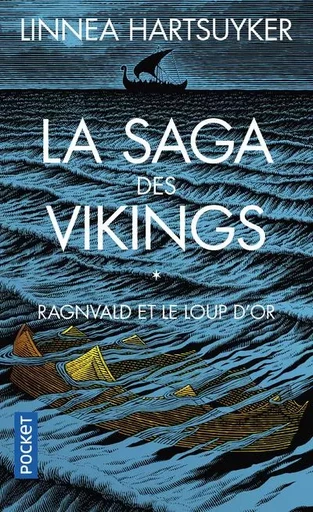 La Saga des Vikings - tome 1 Ragnvald et le loup d'or - Linnéa Hartsuyker - Univers Poche