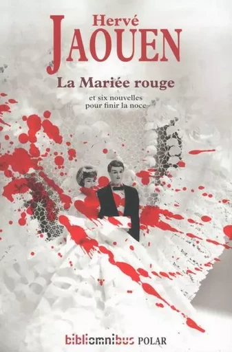 La mariée rouge - Hervé Jaouen - Place des éditeurs