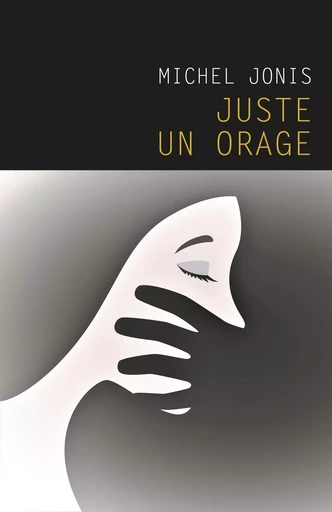 Juste un orage - Michel Jonis - LIBRINOVA