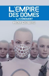 L'empire des dômes - 2