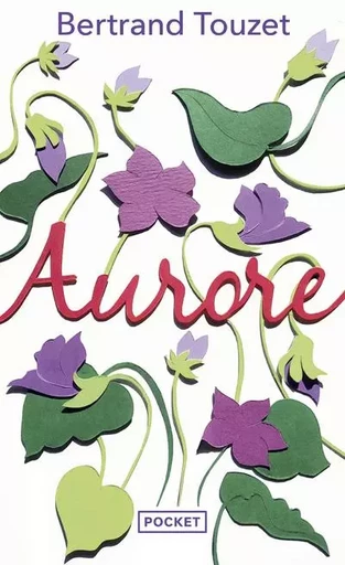 Aurore - BERTRAND TOUZET - Univers Poche