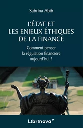 L'État et les enjeux éthiques de la finance