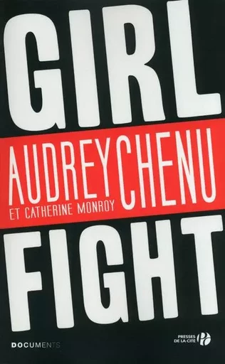 Girlfight - Audrey CHENU, Catherine Monroy - Place des éditeurs