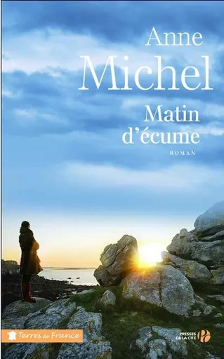 Matin d'écume - Anne Michel - Place des éditeurs