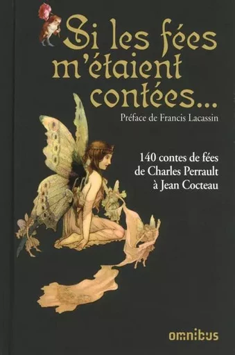 Si les fées m'étaient contées... -  Collectif - Place des éditeurs