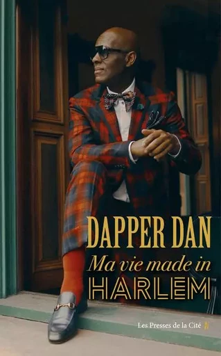 Dapper Dan - Ma vie made in Harlem - Daniel R. Day - Place des éditeurs