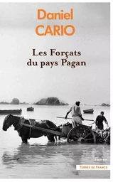 Les Forçats du pays Pagan