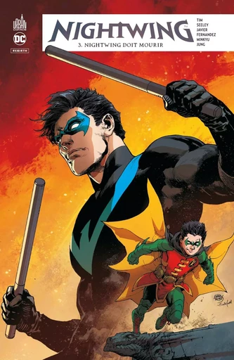 NIGHTWING REBIRTH - Tome 3 -  SEELEY  Tim - URBAN COMICS