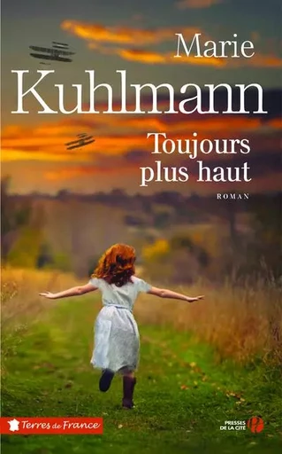 Toujours plus haut - Marie Kuhlmann - Place des éditeurs