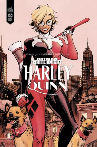 Batman White Knight : Harley Quinn -  Murphy Sean,  Collins Katana - URBAN COMICS