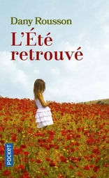 L'Eté retrouvé