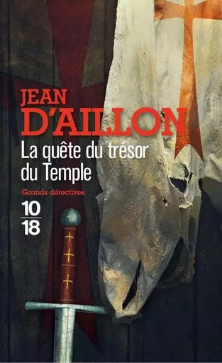 La quête du trésor du Temple - Jean d' Aillon - Univers Poche