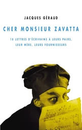 CHER MONSIEUR ZAVATTA