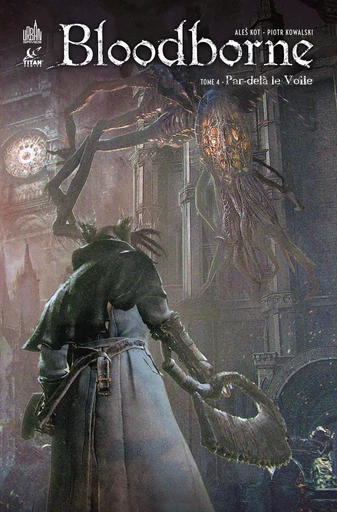 Bloodborne - Tome 4 -  Kot Ale? - URBAN COMICS