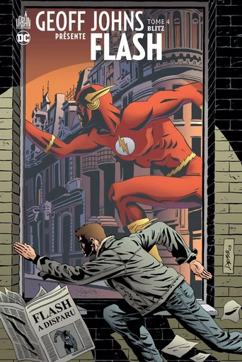 Geoff Johns présente Flash  - Tome 4 -  Johns Geoff - URBAN COMICS