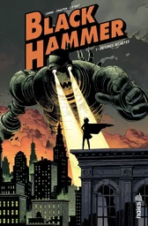 Black Hammer Tome 1