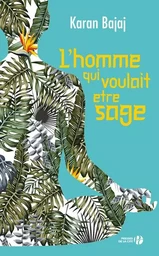 L'homme qui voulait être sage