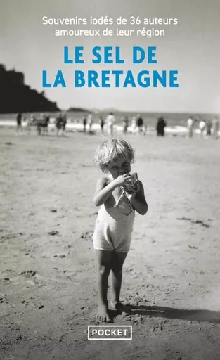 Le Sel de la Bretagne -  Collectif - Univers Poche