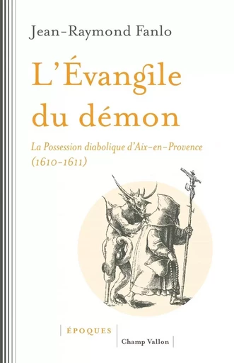 L'EVANGILE DU DEMON - Jean-Raymond Fanlo - CHAMP VALLON