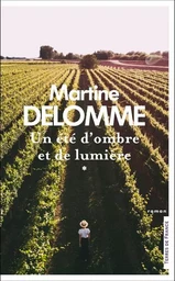 Un été d'ombre et de lumière - tome 1