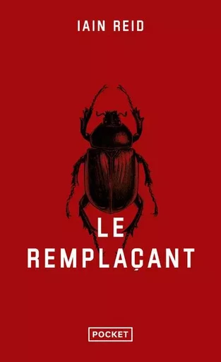 Le Remplaçant - Iain Reid - Univers Poche