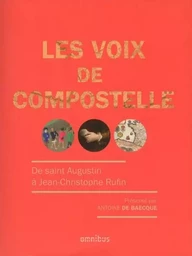 Les voix de Compostelle