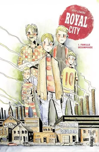 Royal City  - Tome 1 -  Lemire Jeff - URBAN COMICS