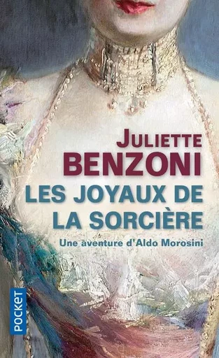 Les joyaux de la sorcière - Juliette Benzoni - Univers Poche