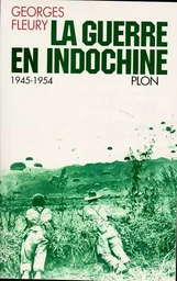 La guerre en Indochine