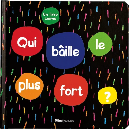 Qui bâille le plus fort ? -  Pipi Books Studio - GLENAT JEUNESSE