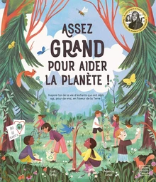 Assez grand pour aider la planète !