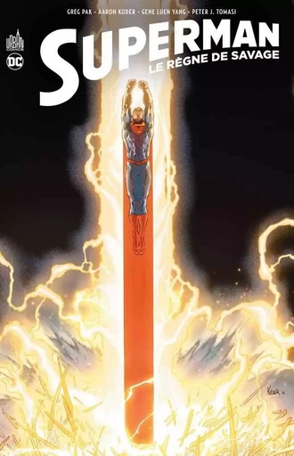 Superman  : Le Règne de Savage  - Tome 0 -  Collectif - URBAN COMICS