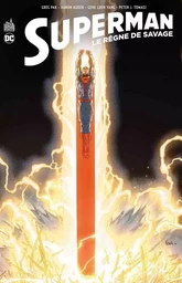 Superman  : Le Règne de Savage  - Tome 0