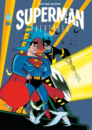 Superman Aventures  - Tome 3 -  McCLOUD Scott - URBAN COMICS