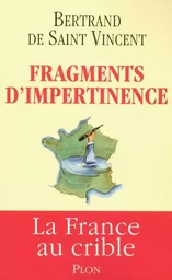 Fragments d'impertinence