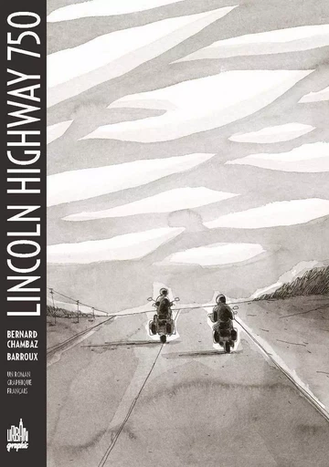 Lincoln Highway 750 - Tome 0 -  CHAMBAZ BERNARD - URBAN COMICS