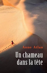 Un chameau dans la tête