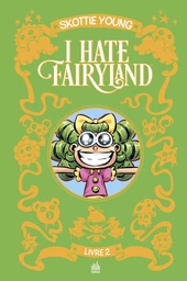 I hate fairyland Intégrale tome 2