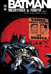 Batman Meurtrier & Fugitif  - Tome 2