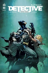 Batman : Detective - Tome 1