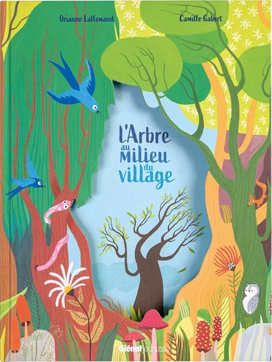 L'arbre au milieu du village - Orianne Lallemand - GLENAT JEUNESSE