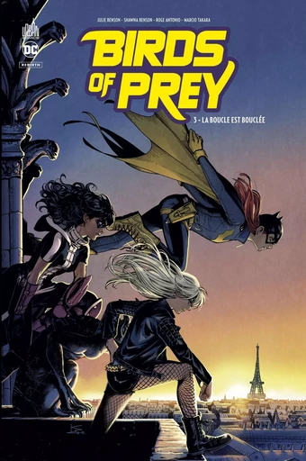 Birds of Prey Rebirth - Tome 3 -  BENSON Julie,  BENSON Shawna - URBAN COMICS