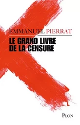 Le grand livre de la censure